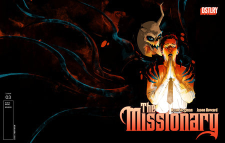 THE MISSIONARY #3 (Limit 2 Per Cover) (rel:07/30)