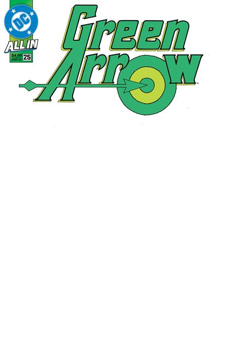 GREEN ARROW #25 (Limit 2 Per Cover) (rel:06/25)~