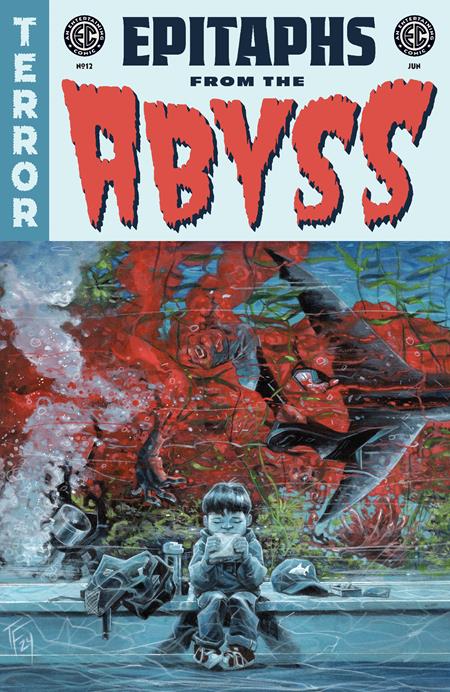 EC EPITAPHS FROM THE ABYSS #12 (OF 12) (Limit 2 Per Cover) (rel:06/18)