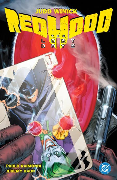 BATMAN RED HOOD THE LOST DAYS TP (2025 EDITION) (Limit 2 Per Cover) (rel:08/26)