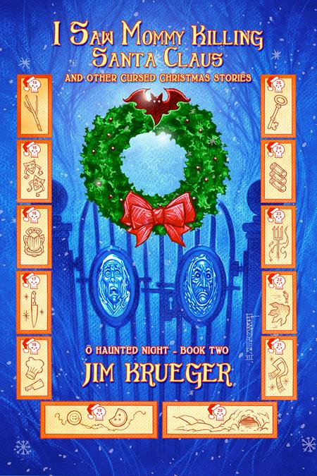 I SAW MOMMY KILLING SANTA CLAUS AND OTHER CURSED CHRISTMAS STORIES TP VOL 02 O HAUNTED NIGHT (Limit 2 Per Cover) (rel:11/26)