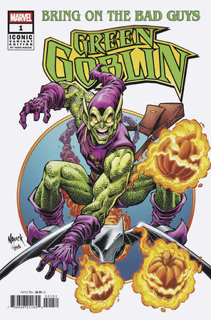 BRING ON THE BAD GUYS: GREEN GOBLIN #1 (Limit 2 Per Cover) (rel:07/02)~