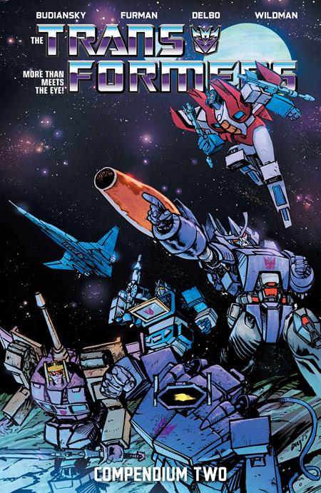 TRANSFORMERS COMPENDIUM TP BOOK 2 DANIEL WARREN JOHNSON & MIKE SPICER CVR (Limit 2 Per Cover) (rel:10/08)