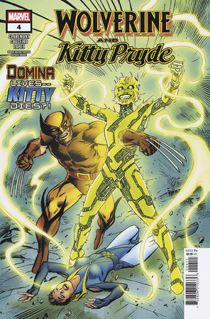 WOLVERINE AND KITTY PRYDE #4 (Limit 2 Per Cover) (rel:07/09)~