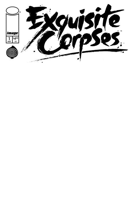 EXQUISITE CORPSES #1 (Limit 2 Per Cover) (rel:05/14)~