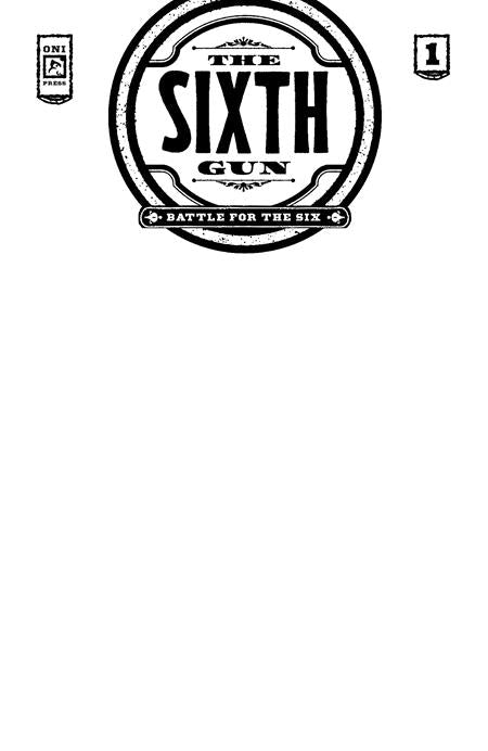 SIXTH GUN BATTLE FOR THE SIX #1 (OF 3) (Limit 2 Per Cover) (rel:07/23)~