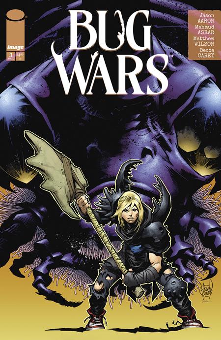 BUG WARS #3 (OF 6) (Limit 2 per cover) (rel:04/23)~