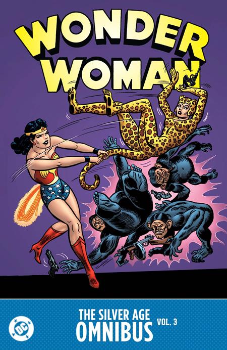 WONDER WOMAN THE SILVER AGE OMNIBUS HC VOL 03 (Limit 2 Per Cover) (rel:02/10)