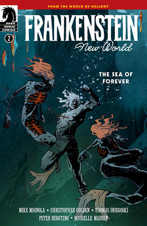 Frankenstein: New World--The Sea of Forever #2 (rel:03/26)~