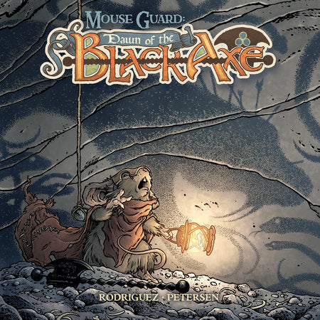 Mouse Guard: Dawn of the Black Axe #2 (Limit 2 Per Cover) (rel:05/07)~