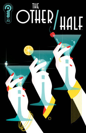 The Other/Half #2 (Limit 1 Per Cover) (rel:04/22)~