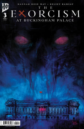 The Exorcism at Buckingham Palace #3 (Limit 1 Per Cover) (rel:06/03~
