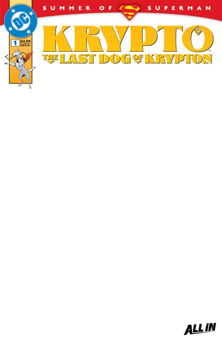KRYPTO THE LAST DOG OF KRYPTON #1 (OF 5) (Limit 2 Per Cover) (rel:06/18)~