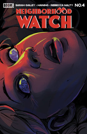 Neighborhood Watch #4 (Limit 1 Per Cover) (rel:08/05)~