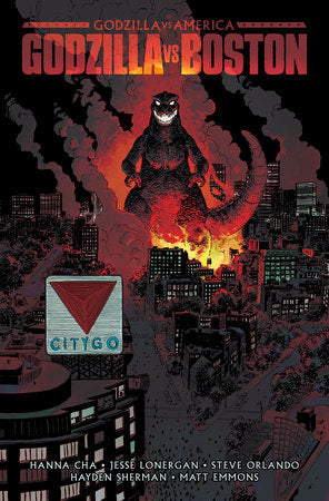 Godzilla Vs. America: Boston HC (Limit 2 Per Cover) (rel:03/10)