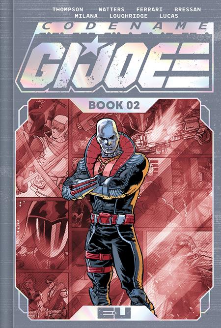 CODENAME GI JOE DLX EDITION HC BOOK 02 DIRECT MARKET EXCLUSIVE ANDREI BRESSAN & ADRIANO LUCAS SPOT FOIL CVR (Limit 2 Per Cover) (rel:09/24)