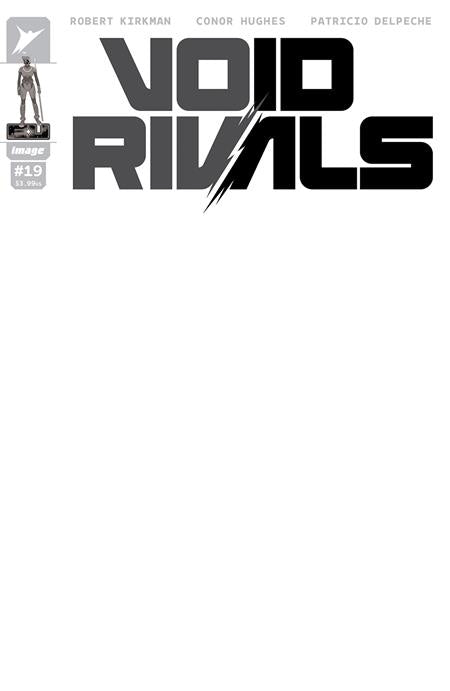 VOID RIVALS #19 (Limit 2 Per Cover) (rel:05/28)~
