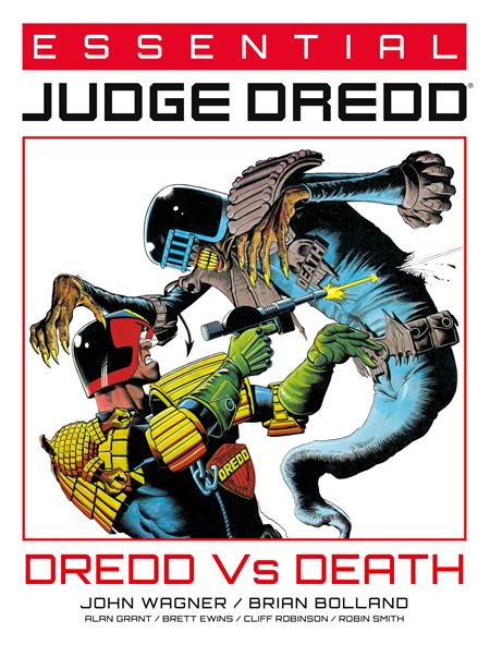 ESSENTIAL JUDGE DREDD TP #4 DREDD VS DEATH (Limit 2 Per Cover) (rel:08/06)