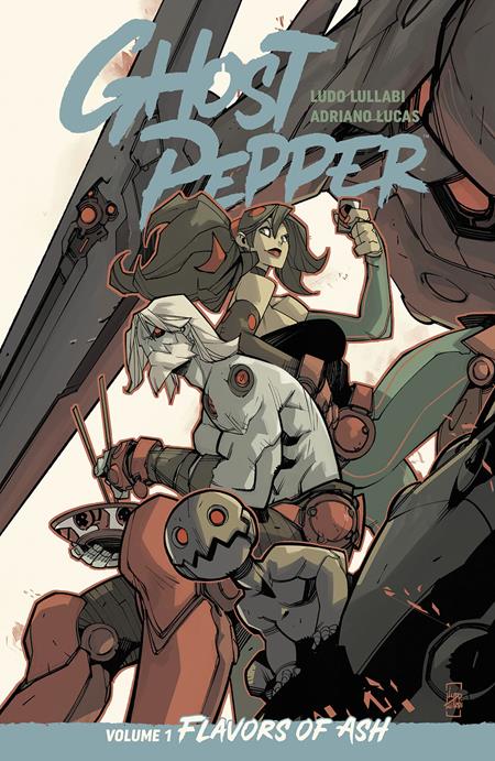 GHOST PEPPER TP VOL 1 FLAVORS OF ASH LUDO LULLABI CVR (Limit 2 Per Cover) (rel:01/14)