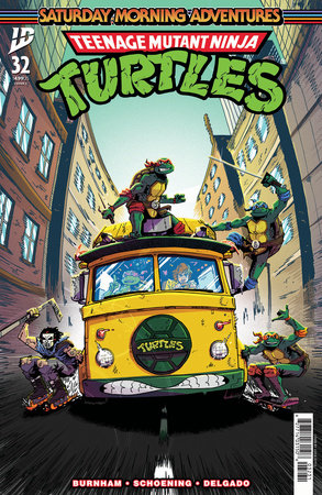 Teenage Mutant Ninja Turtles: Saturday Morning Adventures #32 (Limit 2 Per Cover) (rel:12/24)