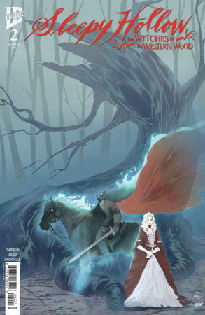 Sleepy Hollow: The Witches of the Western Wood #2 (Limit 1 Per Cover) (rel:06/17)~