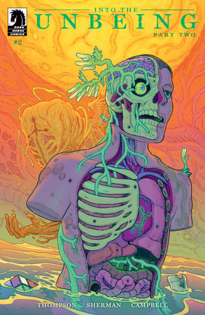 Into the Unbeing: Part Two #2 (rel:03/26)~