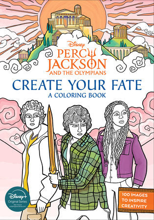 Percy Jackson and the Olympians: Create Your Fate: A Coloring Book TP (Limit 2 Per Cover) (rel:11/11)