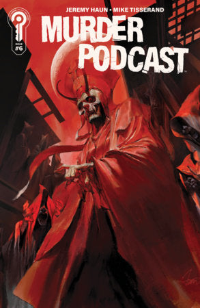 Murder Podcast #6 (Limit 1 Per Cover) (rel:04/08)~