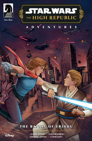 Star Wars: The High Republic Adventures Phase III--The Battle of Eriadu one-shot (Limit 2 Per Cover) (rel:04/30)~