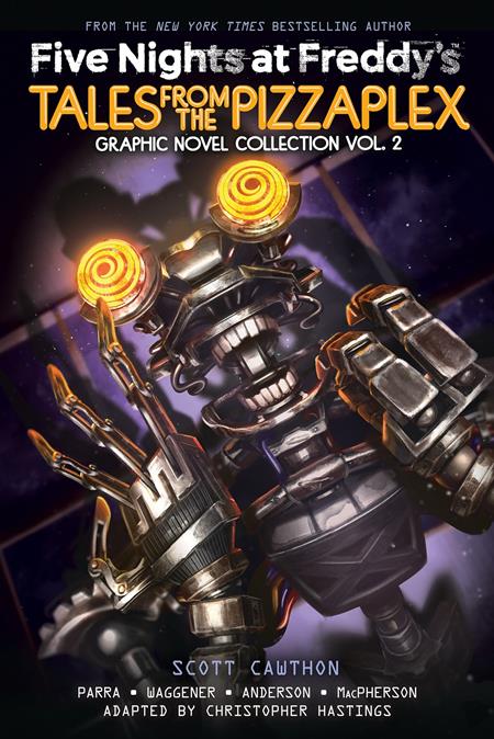 FIVE NIGHTS AT FREDDYS TALES FROM THE PIZZAPLEX TP VOL 02 (Limit 2 Per Cover) (rel:04/08)