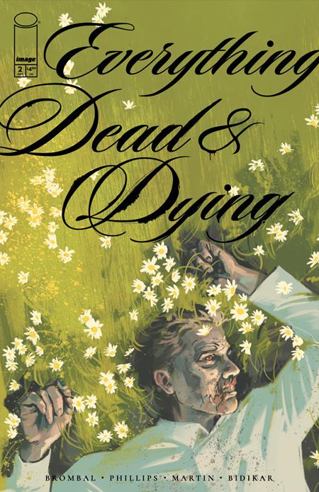EVERYTHING DEAD & DYING #2 (OF 5) (MR) (Limit 1 Per Cover) (rel:10/08)~