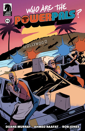 Who Are the Power Pals? #2 (Limit 2 Per Cover) (rel:04/30)~