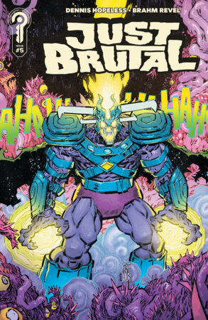 Just Brutal #6 (Limit 2 Per Cover) (rel:09/09)