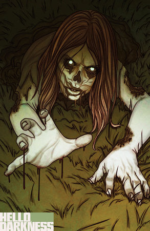 Hello Darkness #13 (Limit 2 Per Cover) (rel:08/06)~