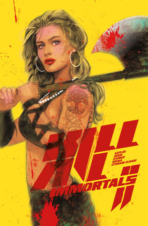 Kill All Immortals II #1 (Limit 2 Per Cover) (rel:10/01)