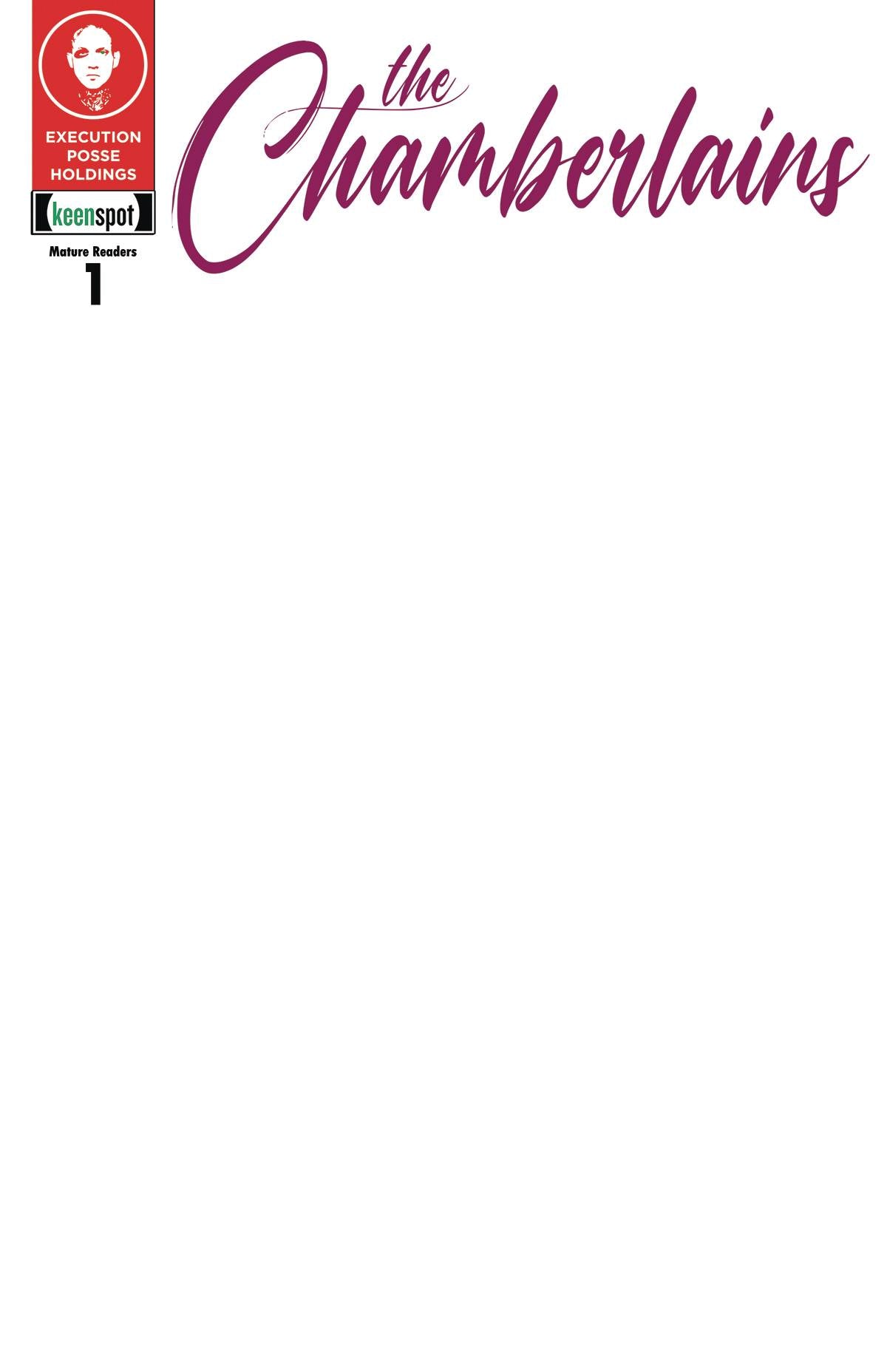 CHAMBERLAINS #1 (Limit 2 Per Cover) (rel:05/07)~