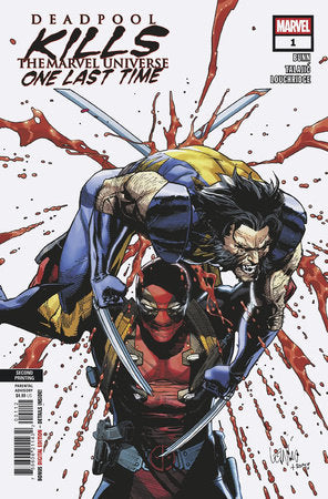 DEADPOOL KILLS THE MARVEL UNIVERSE ONE LAST TIME #1 LEINIL YU 2ND PRINTING VARIANT (Limit 2 Per Cover) (rel:05/14)~
