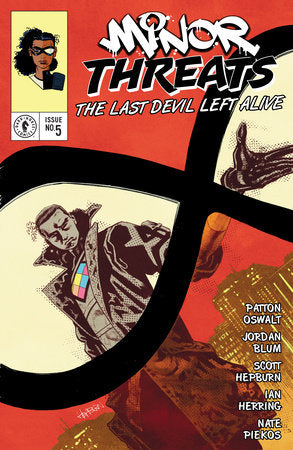 Minor Threats: The Last Devil Left Alive #5 (Limit 1 Per Cover) (rel:07/29)~