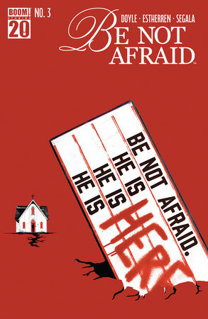Be Not Afraid #3 (Limit 2 Per Cover) (rel:08/27)