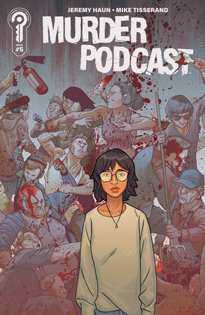 Murder Podcast #5 (Limit 2 Per Cover) (rel:02/25)