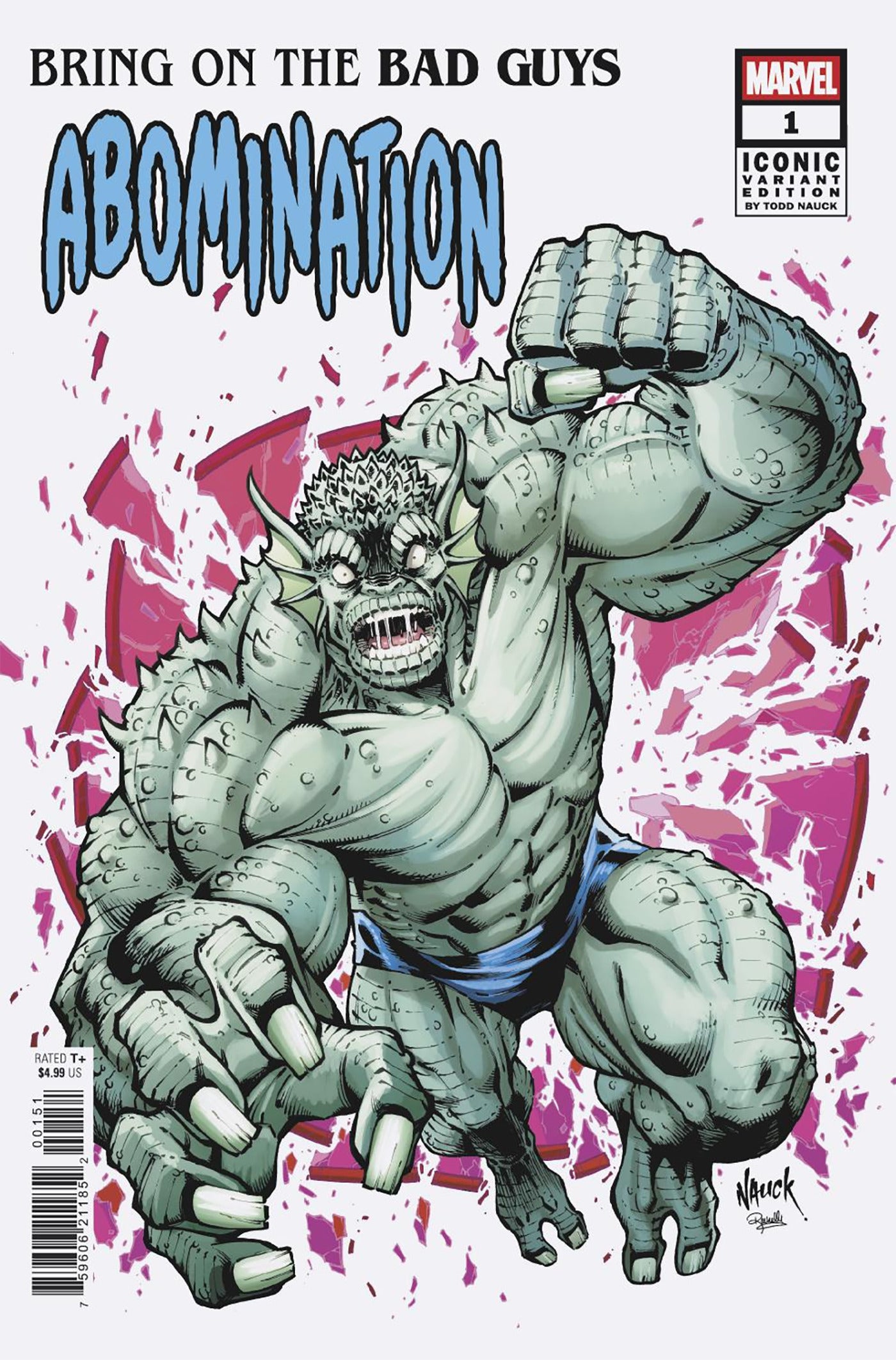 BRING ON THE BAD GUYS: ABOMINATION #1 (Limit 2 Per Cover) (rel:07/16)~