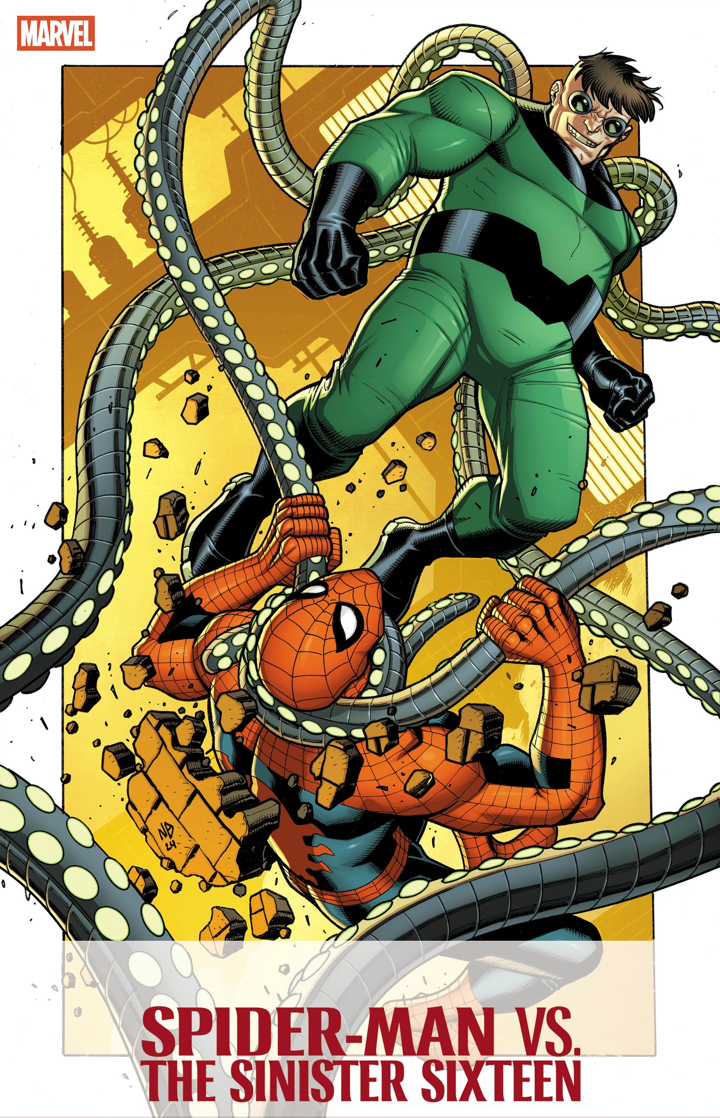 SPIDER-MAN VS. THE SINISTER SIXTEEN #1 (Limit 2 Per Cover) (rel:07/30)~