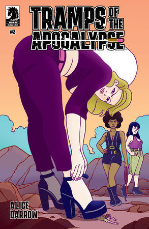 Tramps of the Apocalypse #2 (Limit 2 Per Cover) (rel:08/06)~