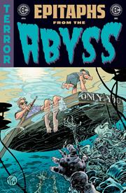 EC EPITAPHS FROM THE ABYSS #6 (OF 12) (rel:12/18)~
