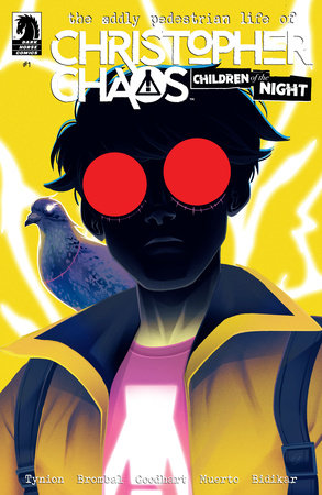 The Oddly Pedestrian Life of Christopher Chaos: Children of the Night #1 (Limit 2 Per Cover) (rel:06/18)~