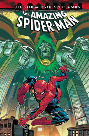 Amazing Spider-Man: The 8 Deaths Of Spider-Man TP (Limit 2 Per Cover) (rel:07/22)