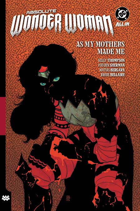ABSOLUTE WONDER WOMAN TP VOL 02 AS MY MOTHERS MADE ME (Limit 2 Per Cover) (rel:02/17)