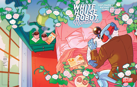 WHITE HOUSE ROBOT ROMANCE #3 (Limit 1 Per Cover) (rel:06/24)~