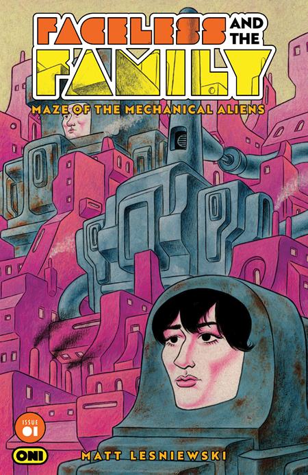 FACELESS AND THE FAMILY MAZE OF THE MECHANICAL ALIENS #1 (OF 4) (Limit 1 Per Cover) (rel:07/01)