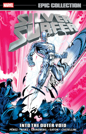 SILVER SURFER EPIC COLLECTION: INTO THE OUTER VOID (Limit 2 Per Cover) (rel:06/24)~